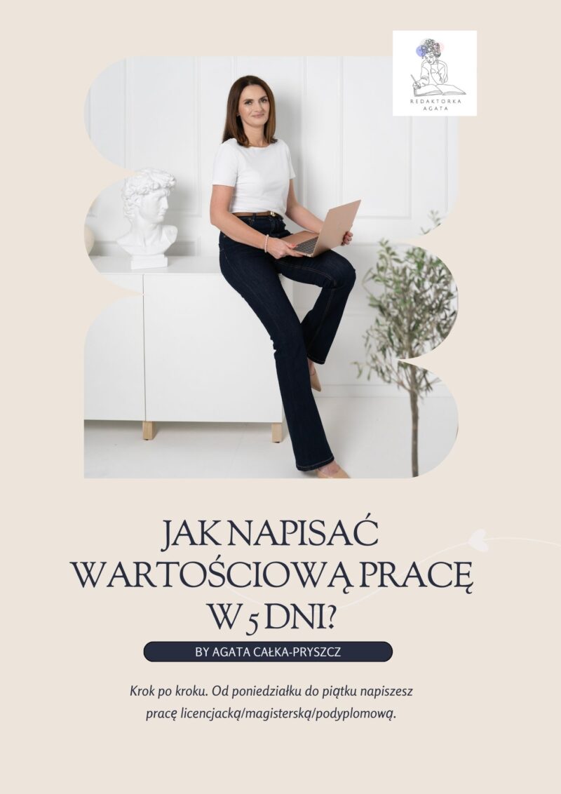 Jak napisać wartościową pracę w 5 dni?
